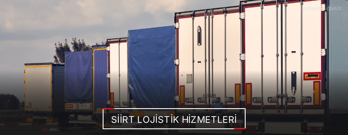 Siirt Lojistik Hizmetleri